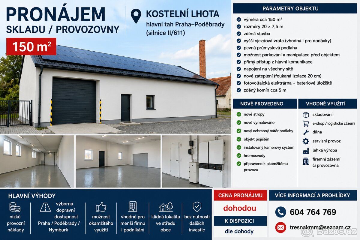 Pronájem skladu / provozovny 150 m² – Kostelní Lhota, hlavní
