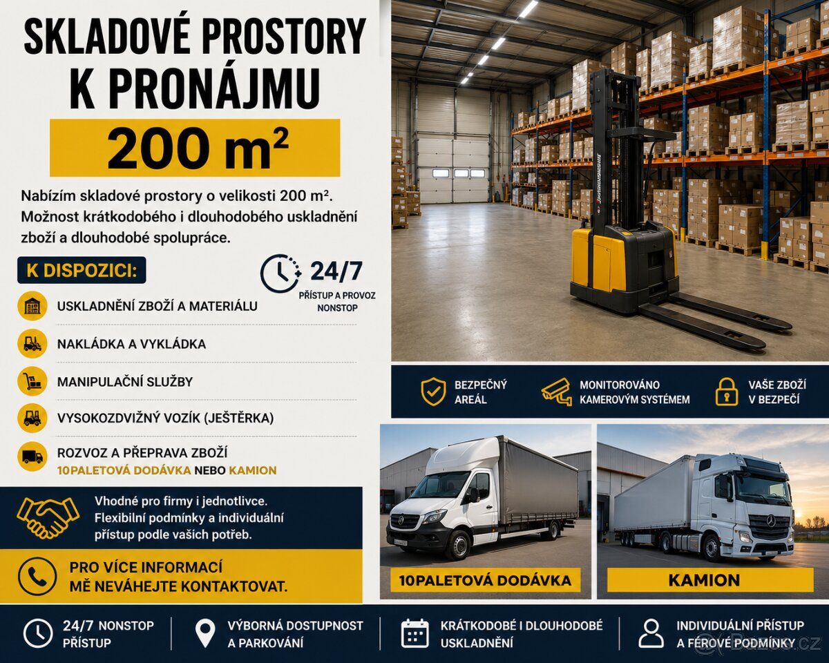 Nabízím skladové prostory o velikosti 200 m². Možnost krátko