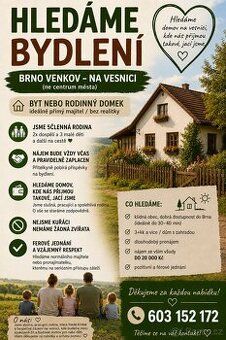 Lidičky, nutně potřebují vaši pomoc.Hledam bydlení pro rodin