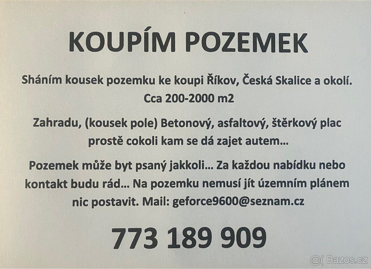 komerční pozemek Rikov a okolí cca 7km