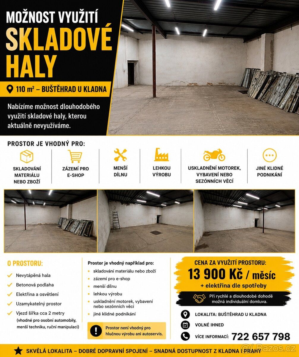 Opportunity to use warehouse hall 110 sqm - Buštěhrad near
