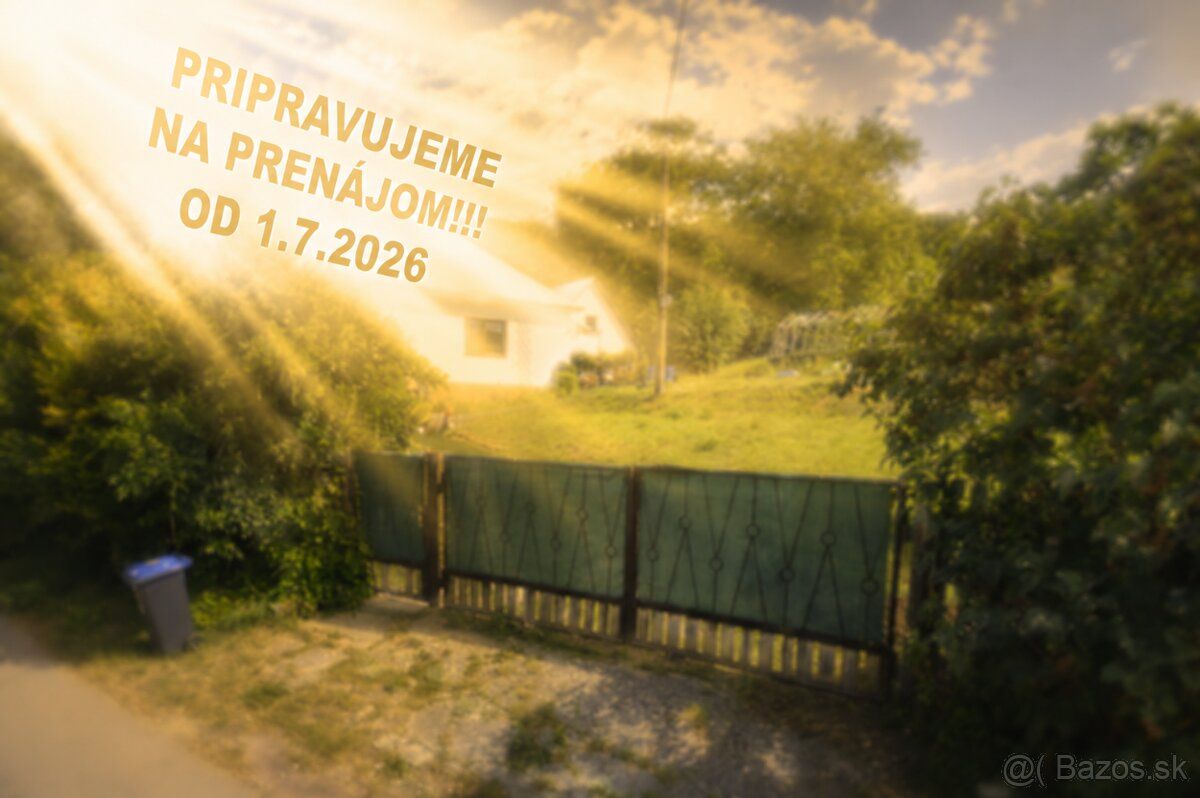 Pripravujeme na prenájom Rodinný dom v Obci Ivanovce v tichu