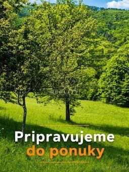 Ponúkam na predaj jedinečný pozemok s panoramatickým výhľado