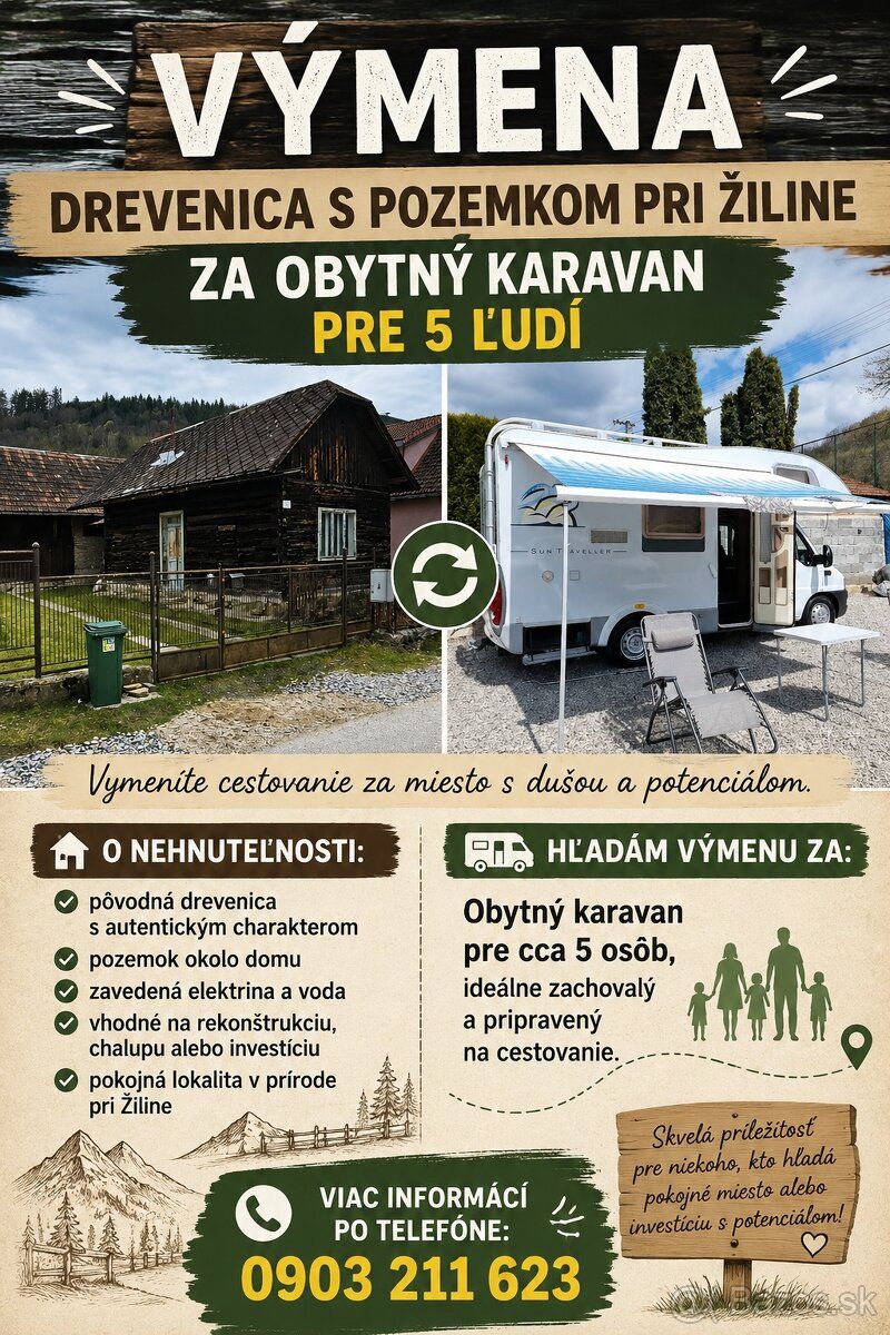 🏡 VÝMENA – DREVENICA S VEĽKÝM POTENCIÁLOM PRI ŽILINE ZA OBYT