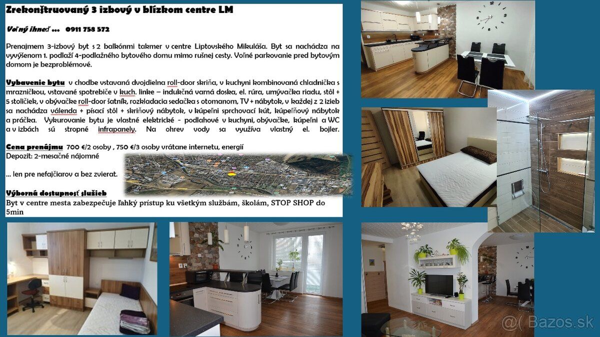 Voľný ihneď ... 0911 958 572
Prenajmem 3-izbový byt s 2 balk