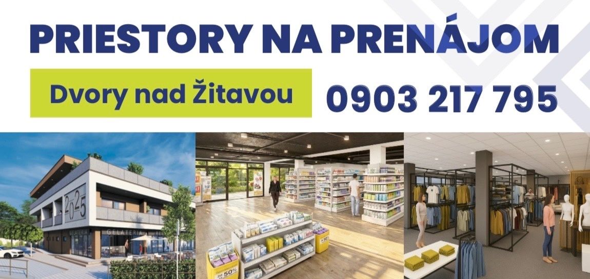 Ponúkame na prenájom obchodné priestory vo Dvoroch nad Žitav