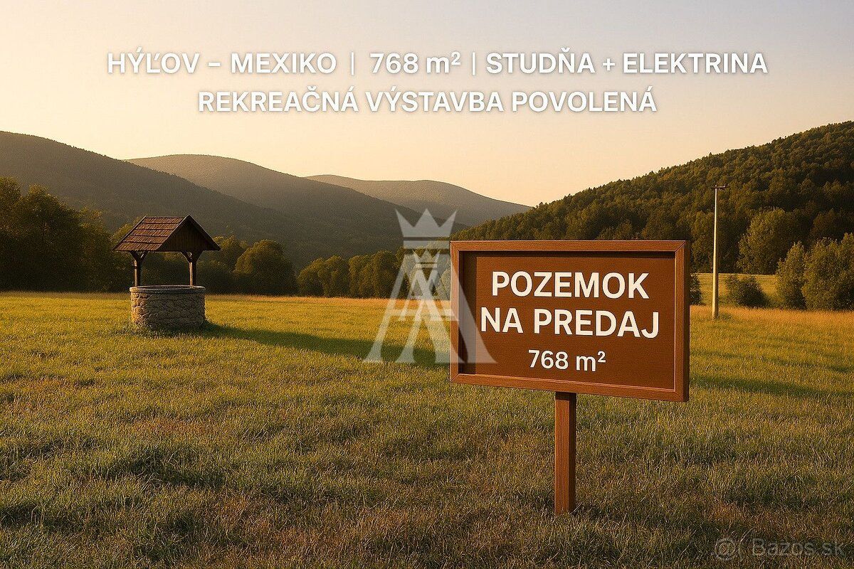 Pozemok na rekreačnú výstavbu – Hýľov, lokalita Mexiko
V exk