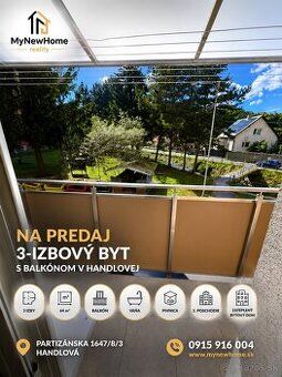 🏡 NA PREDAJ – 3-IZBOVÝ BYT S BALKÓNOM V HANDLOVEJ | 64 m²
My