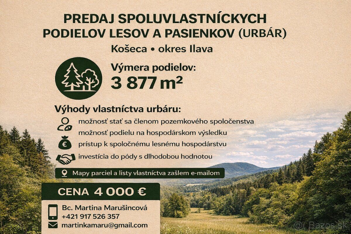 🌲 Na predaj: Urbárske spoluvlastnícke podiely – Košeca (3 87